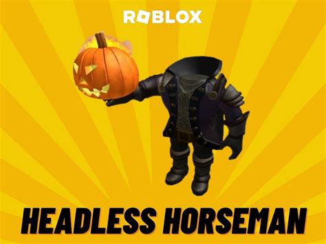 roblox headless horseman|headless horseman roblox coming out.